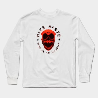 Make Haste, Time Is An Illusion (The Backdoors) Long Sleeve T-Shirt